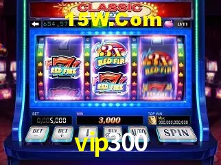 vip300 Slot - 320+ Caça-Níqueis Premium